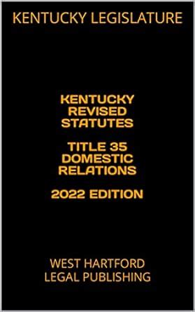 Kentucky Revised Statutes § 620.363 (2022) .